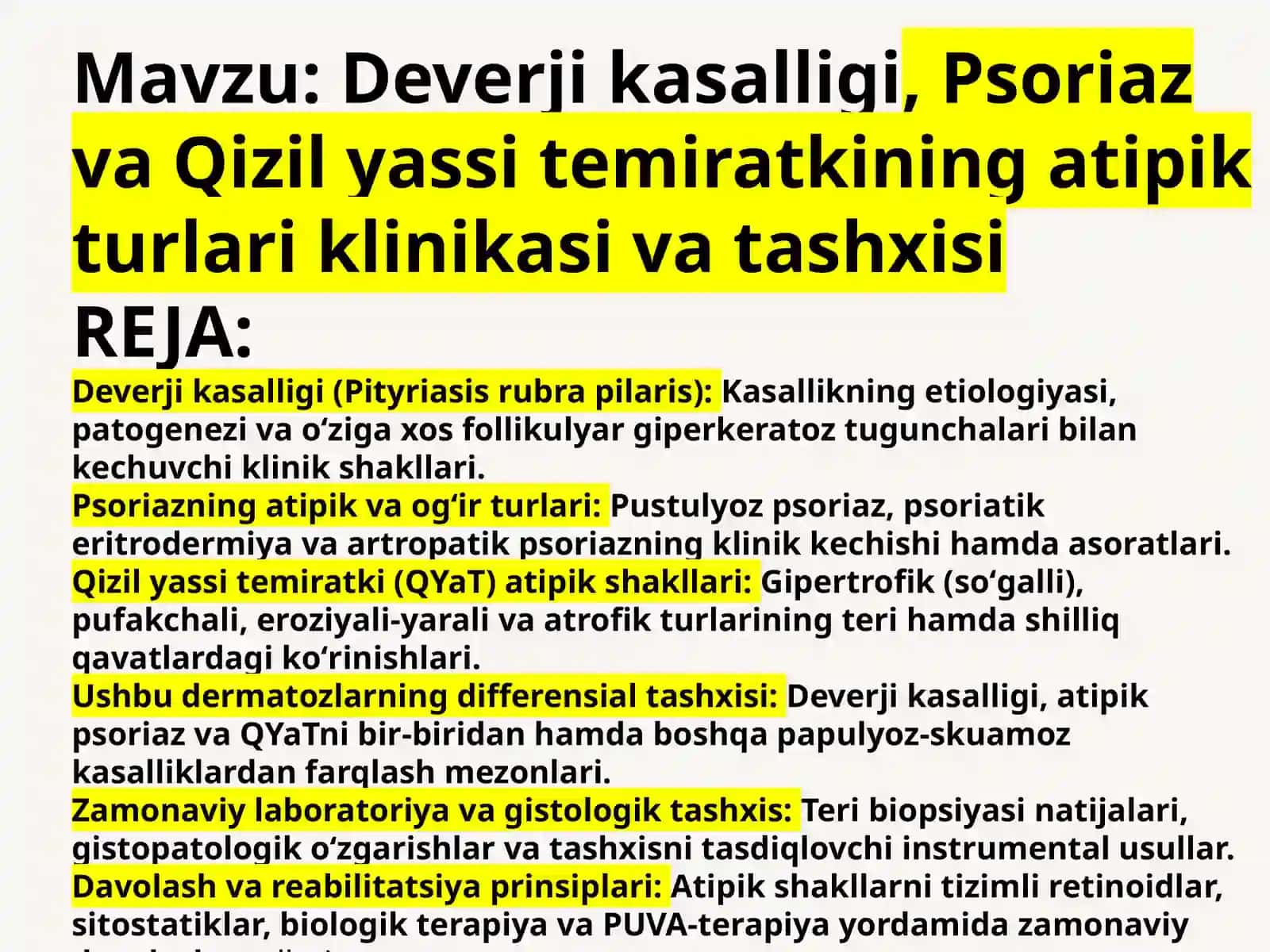 Deverjikasalligi, Psoriaz va Qizilyassi temiratki 2