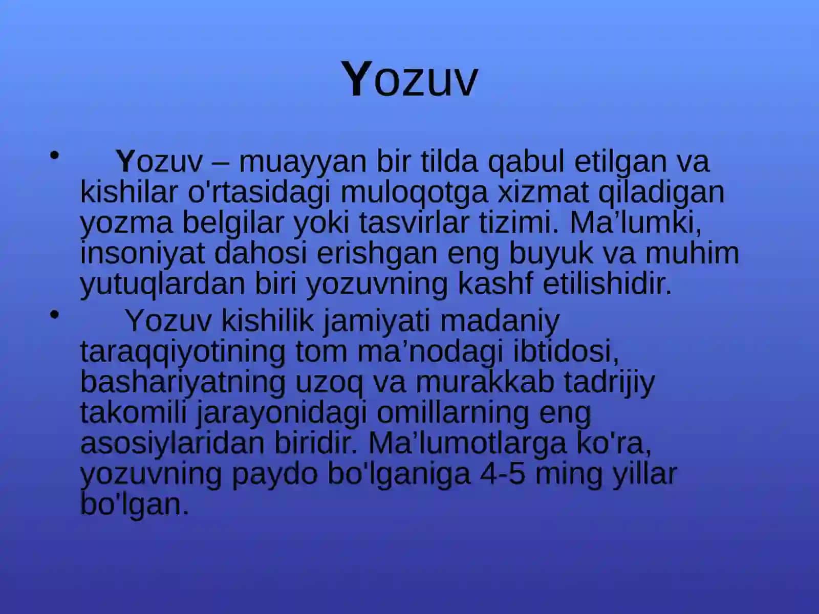 YOZUV tarixi va turlari 2
