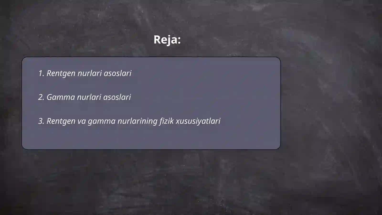 Rentgen va gamma nurlari bilan nazorat qilish 2