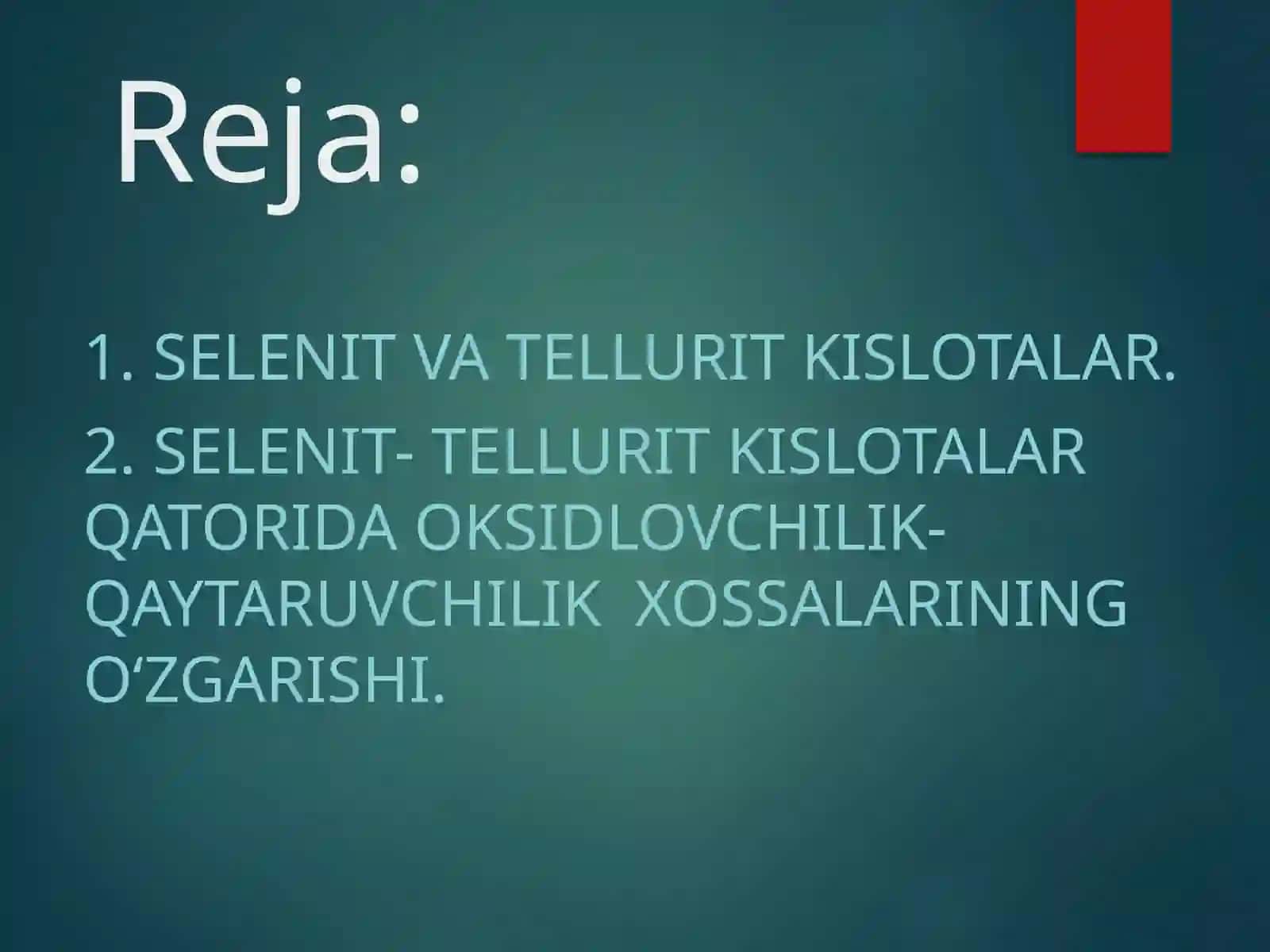 Selenit va tellurit kislotalar 2