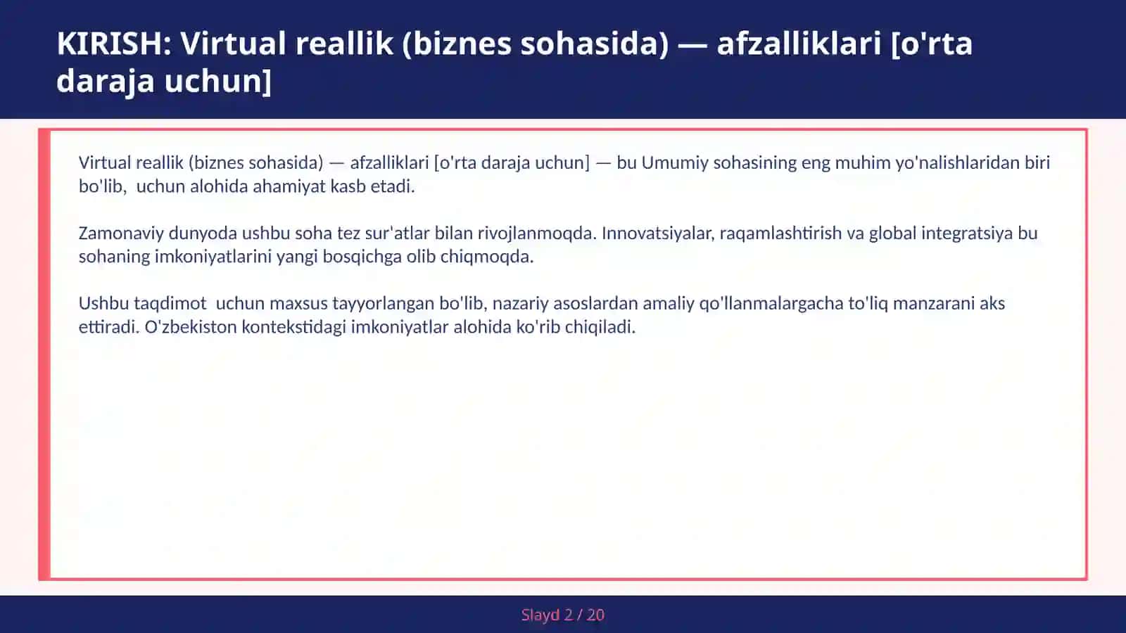 Virtual reallik (biznes sohasida) — afzalliklari [o'rta daraja uchun] 2