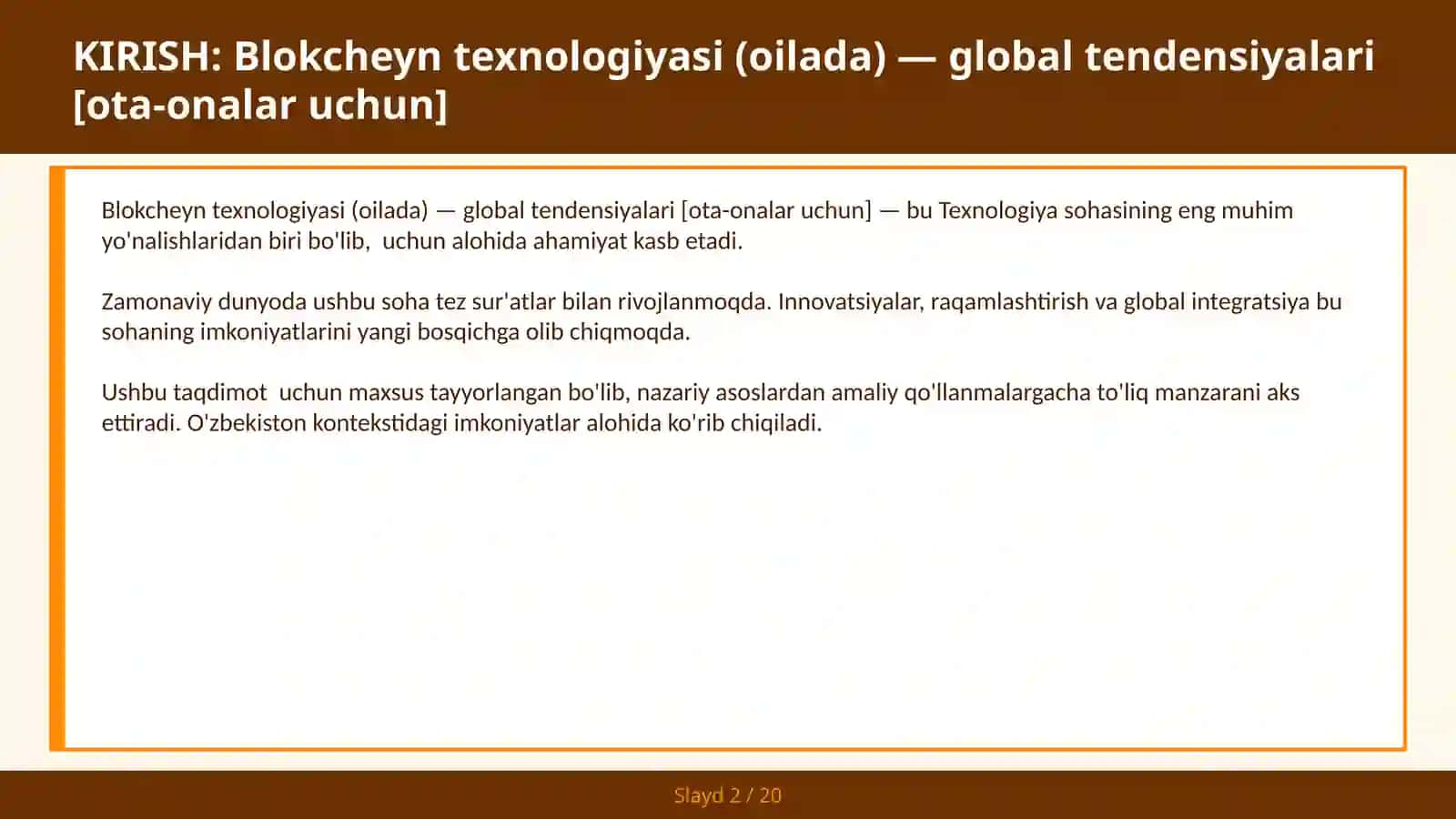 Blokcheyn texnologiyasi (oilada) — global tendensiyalari [ota-onalar uchun] 2