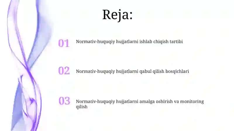 Normativ-huquqiy hujjatlarni ishlab chiqish va amalga kiritish tartibi 2