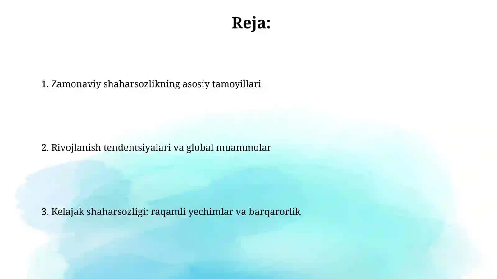 Zamonaviy shaharsozliknining asosiy tamoyillari 2