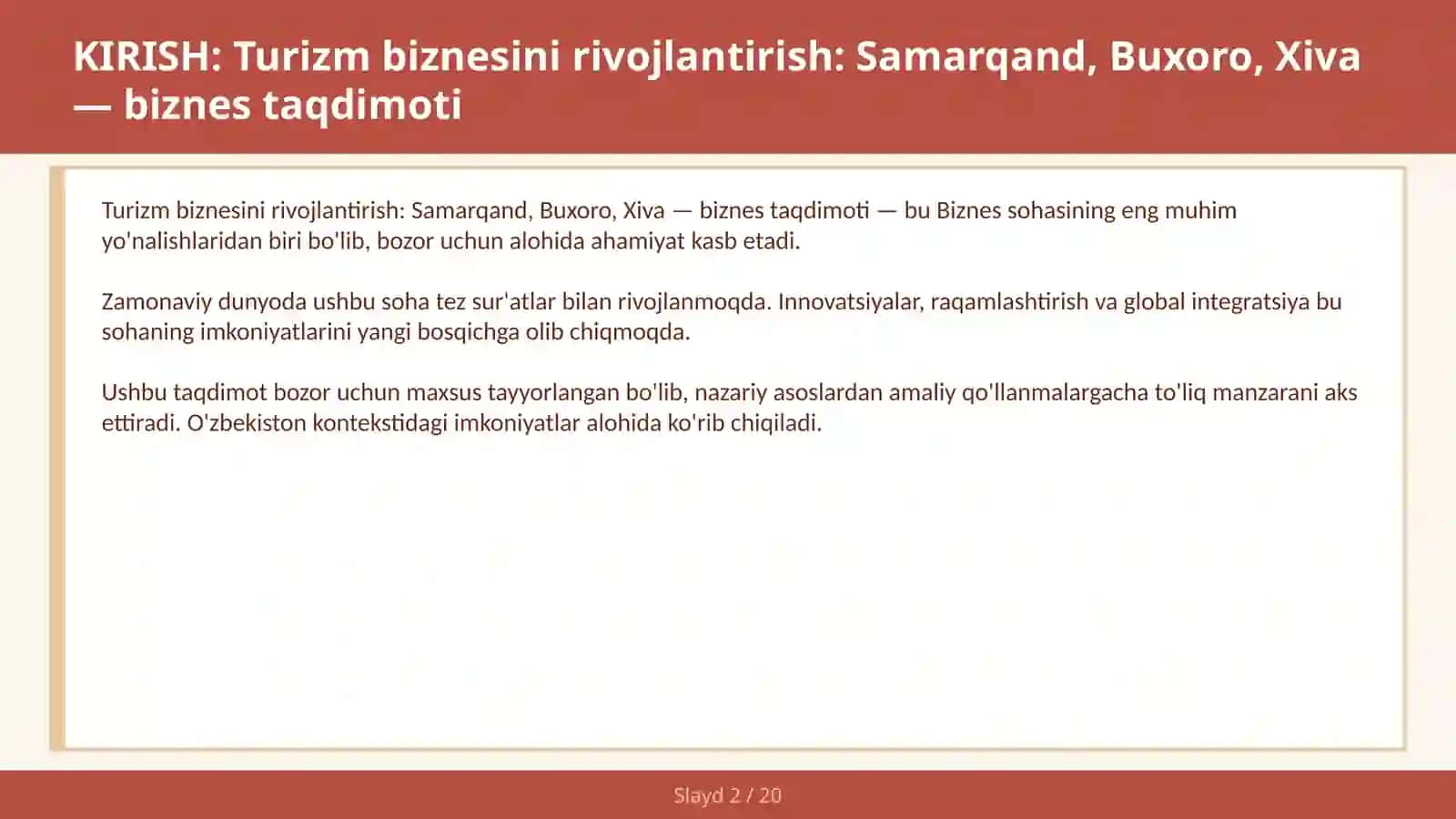 Turizm biznesini rivojlantirish: Samarqand, Buxoro, Xiva — biznes taqdimoti 2