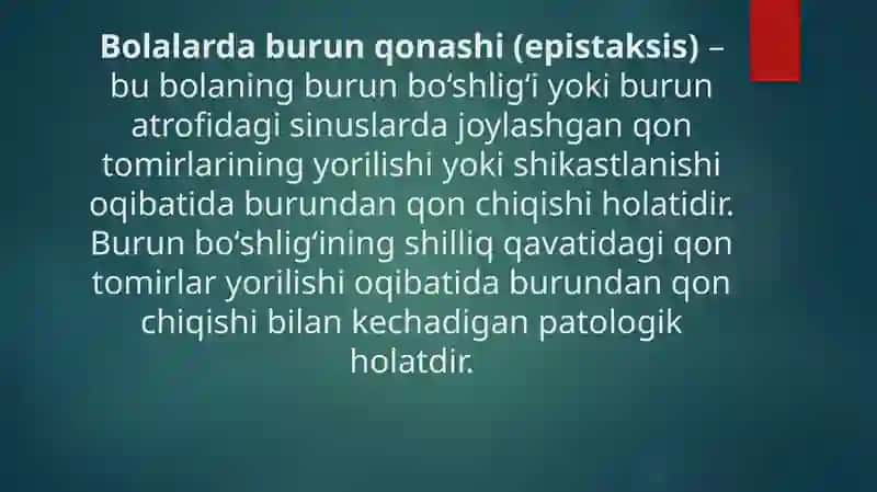 Bolalarda burun qonashi 2