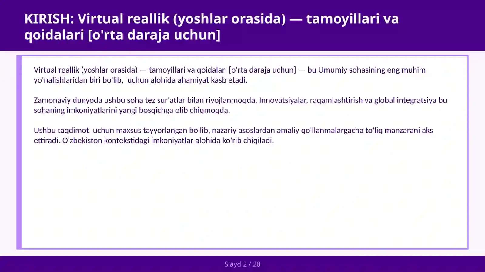 Virtual reallik (YOSHLAR ORASIDA) — TAMOYILLARI VA QOIDALARI [O'RTA DARAJA UCHUN] 2