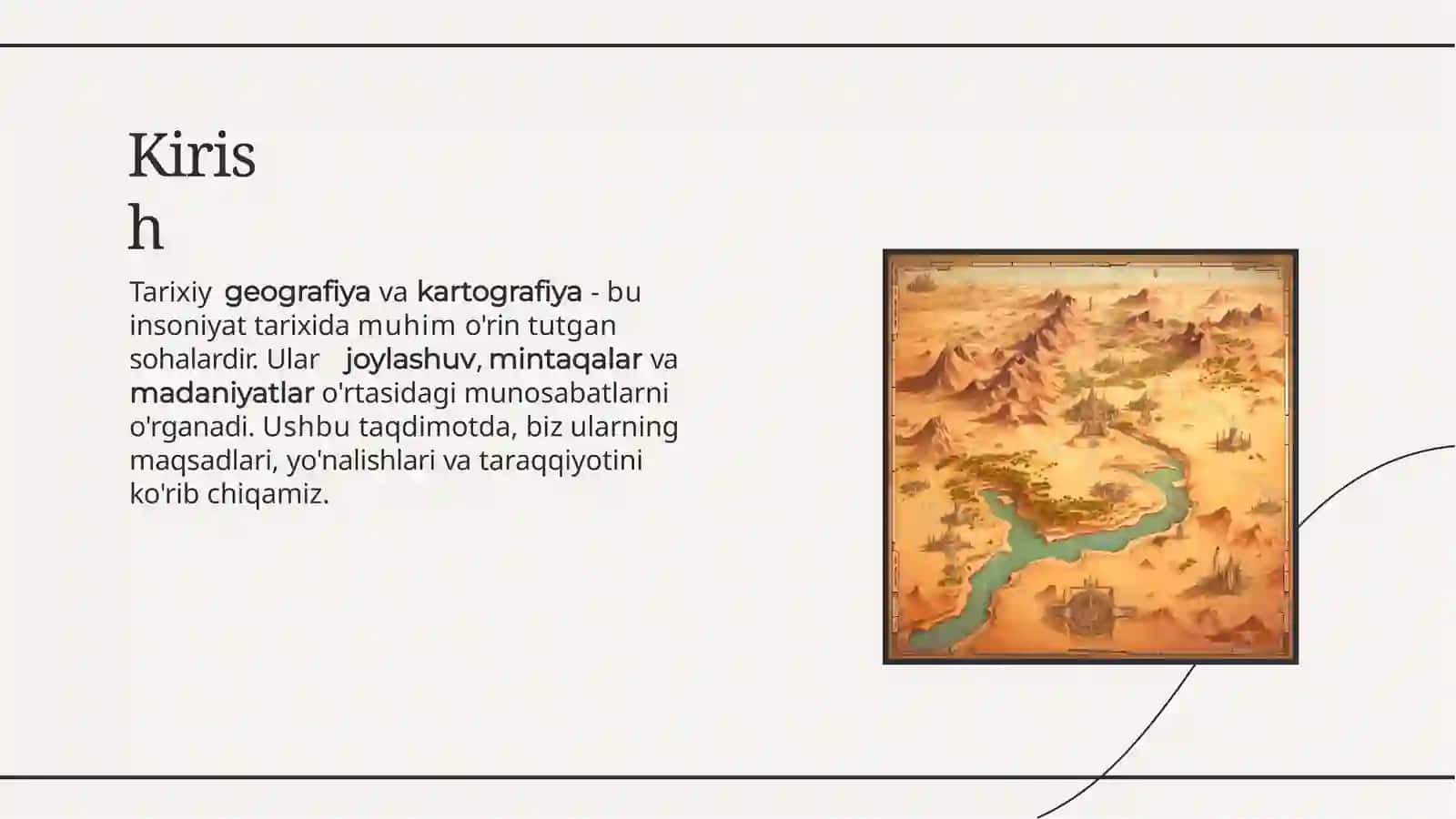 Tarixiy Geografiya va Kartografiya: Maqsadlar, Yo'nalishlar va Taraqqiyot 2