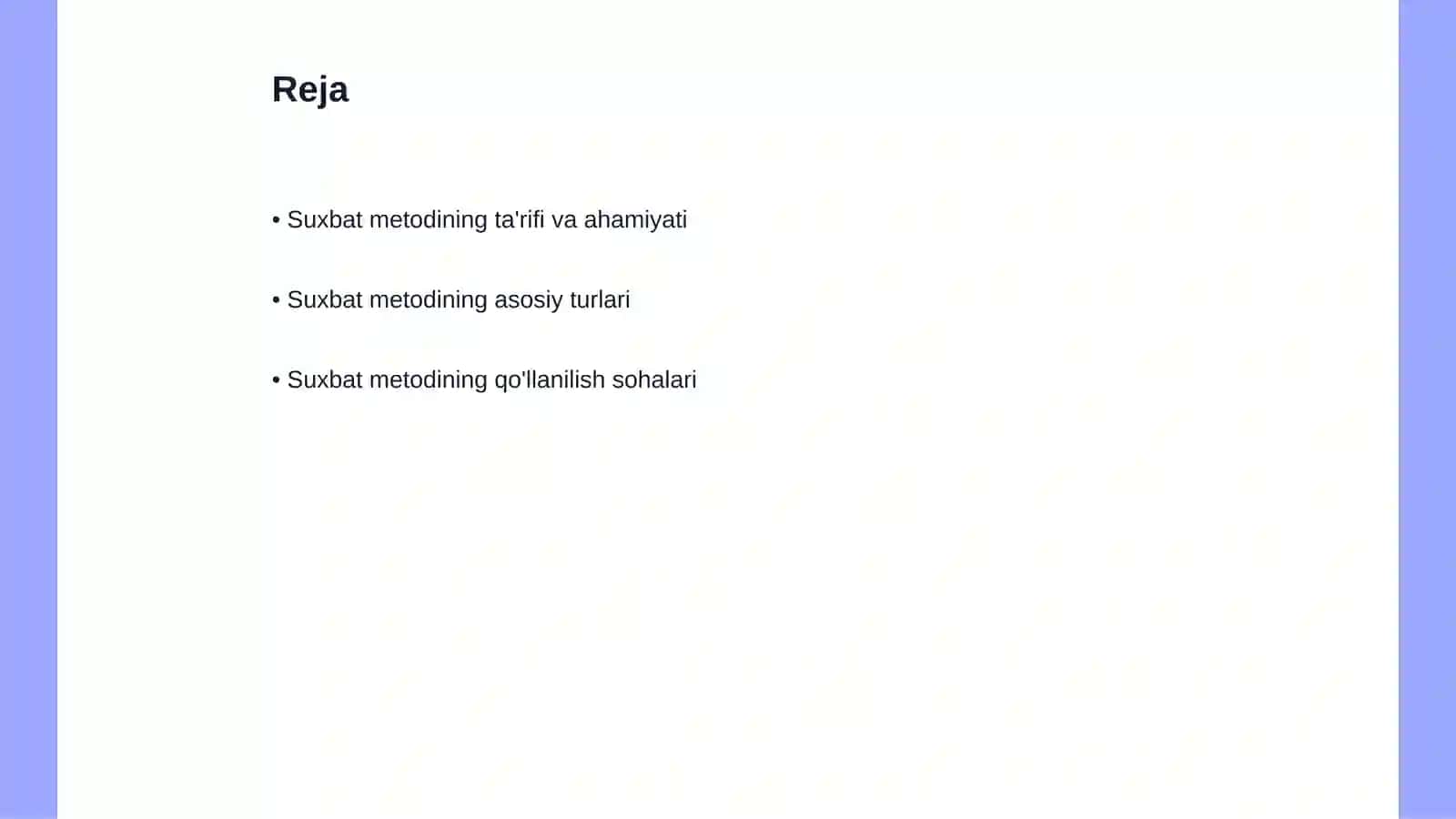 Suxbat metodi haqida ma'lumotlar 2
