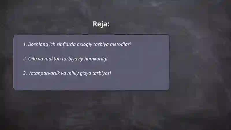 Boshlangʻich taʼlimda tarbiya jarayoni 2
