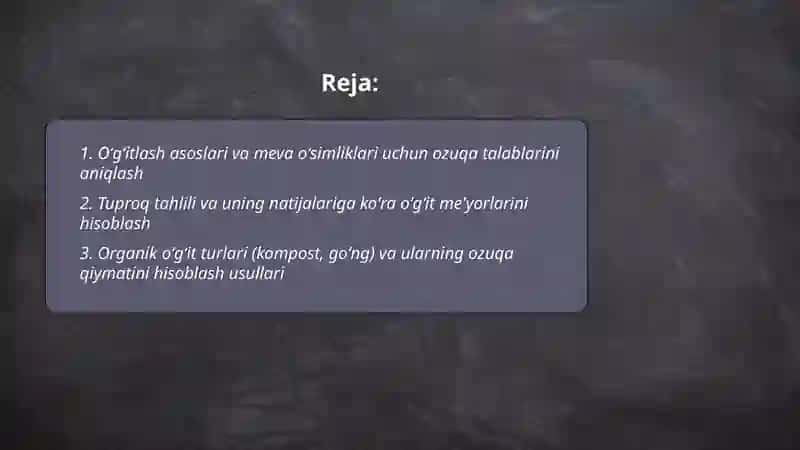 Meva oʻsimliklarini parvarish qilishda organik va mineral oʻgʻitlardan foydalanish me'yorlarini hisoblash 2