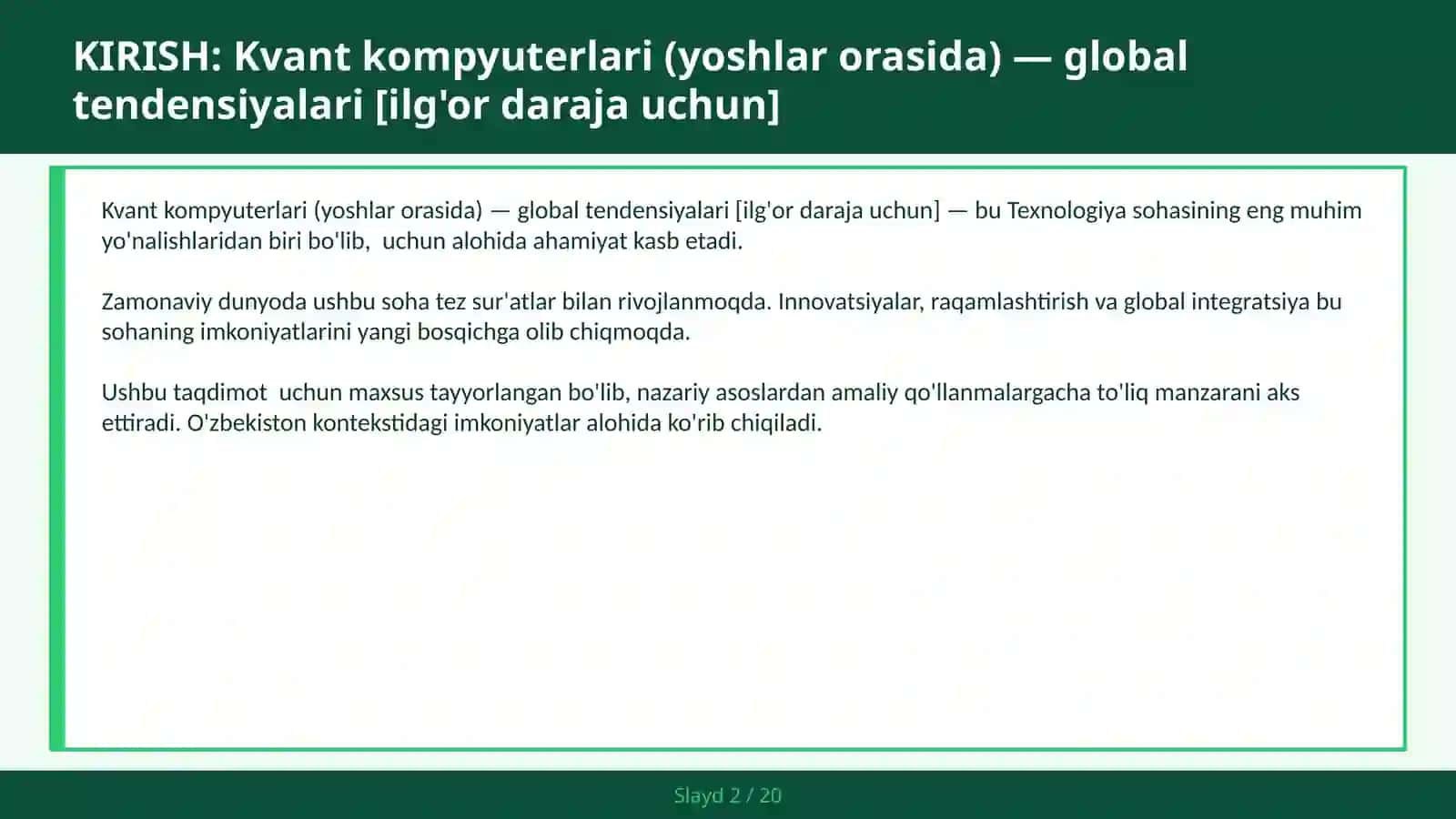 KVANT KOMPYUTERLARI (YOSHLAR ORASIDA) — GLOBAL TENDENSIYALARI [ILG'OR DARAJA UCHUN] 2