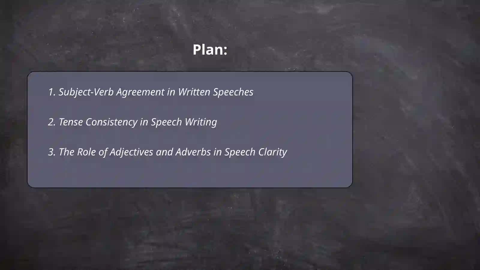 The use of grammar and lexis in a written speech 2