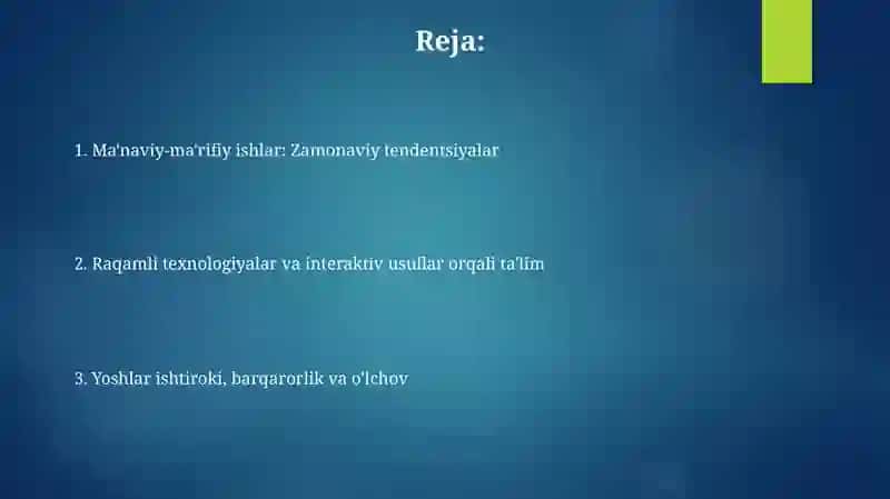 Manaviy marifiy va tarbiyaviy ishlarni tashkil etishning zamonaviy tendensiyalari 2