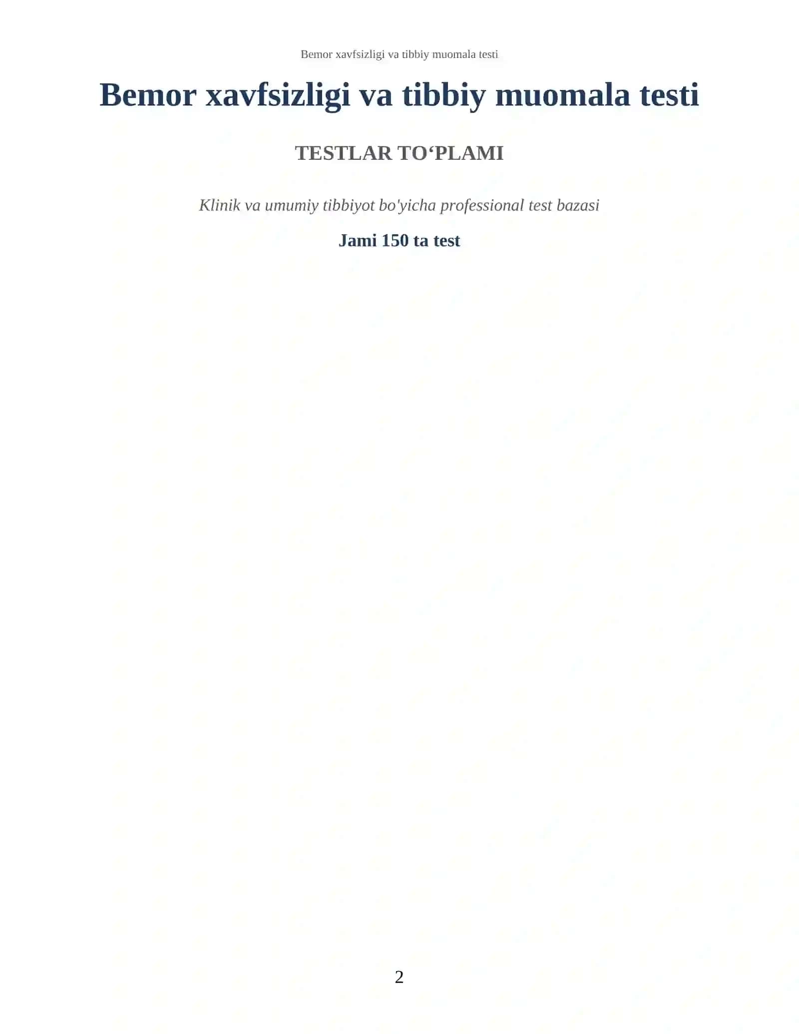 Bemor xavfsizligi va tibbiy muomala testi 2