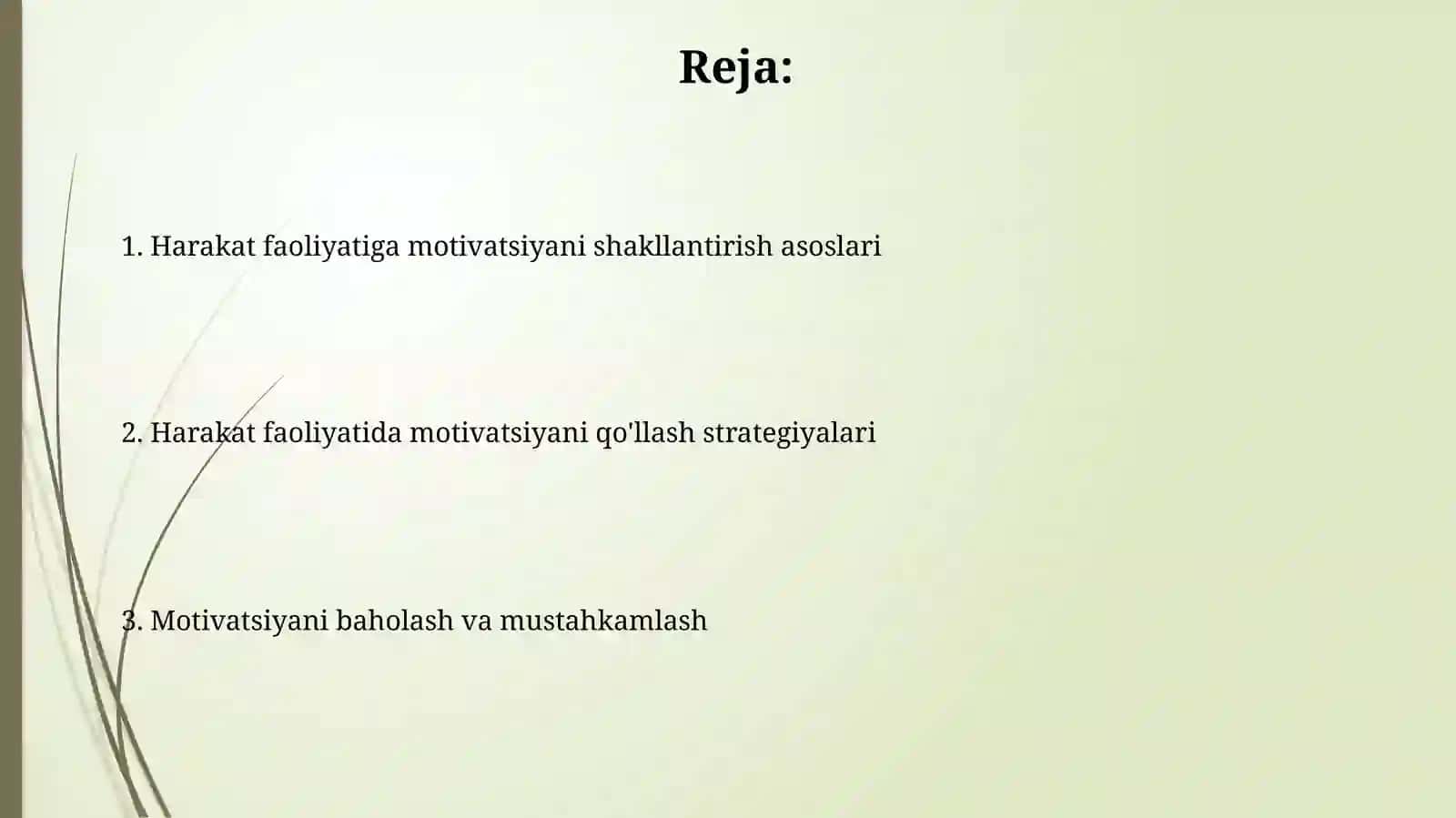 Motivatsiya nazariyasi va turlari 2