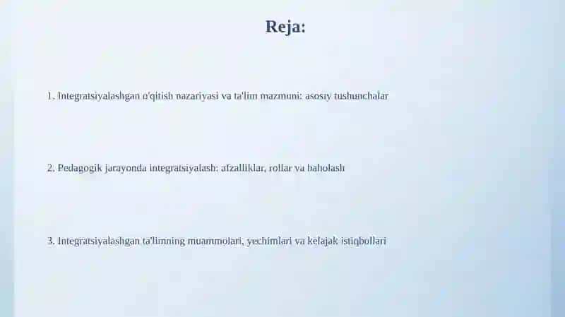 Integrasiyalashgan ta’lim pedagogika jarayonida ta’lim nazariyasi va mazmuni 2