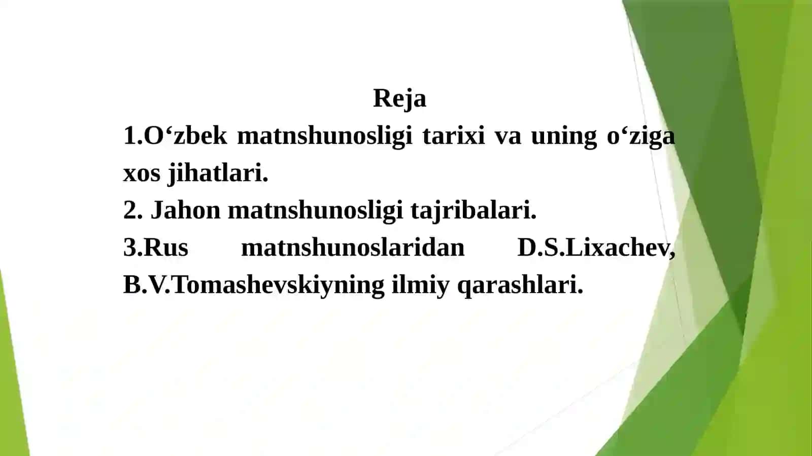 Matnshunoslik fanining predmeti, maqsad va vazifalari; O‘zbek matnshunosligining rivojlanish bosqichlari 2