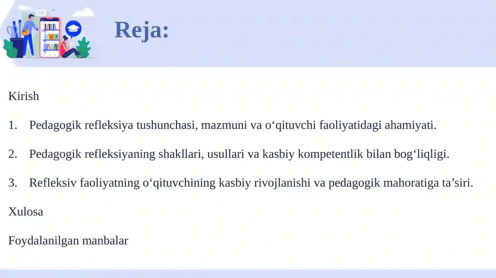 O‘QITUVCHINING PEDAGOGIK REFLEKSIYASI VA KASBIY RIVOJLANISHDAGI O‘RNI 2