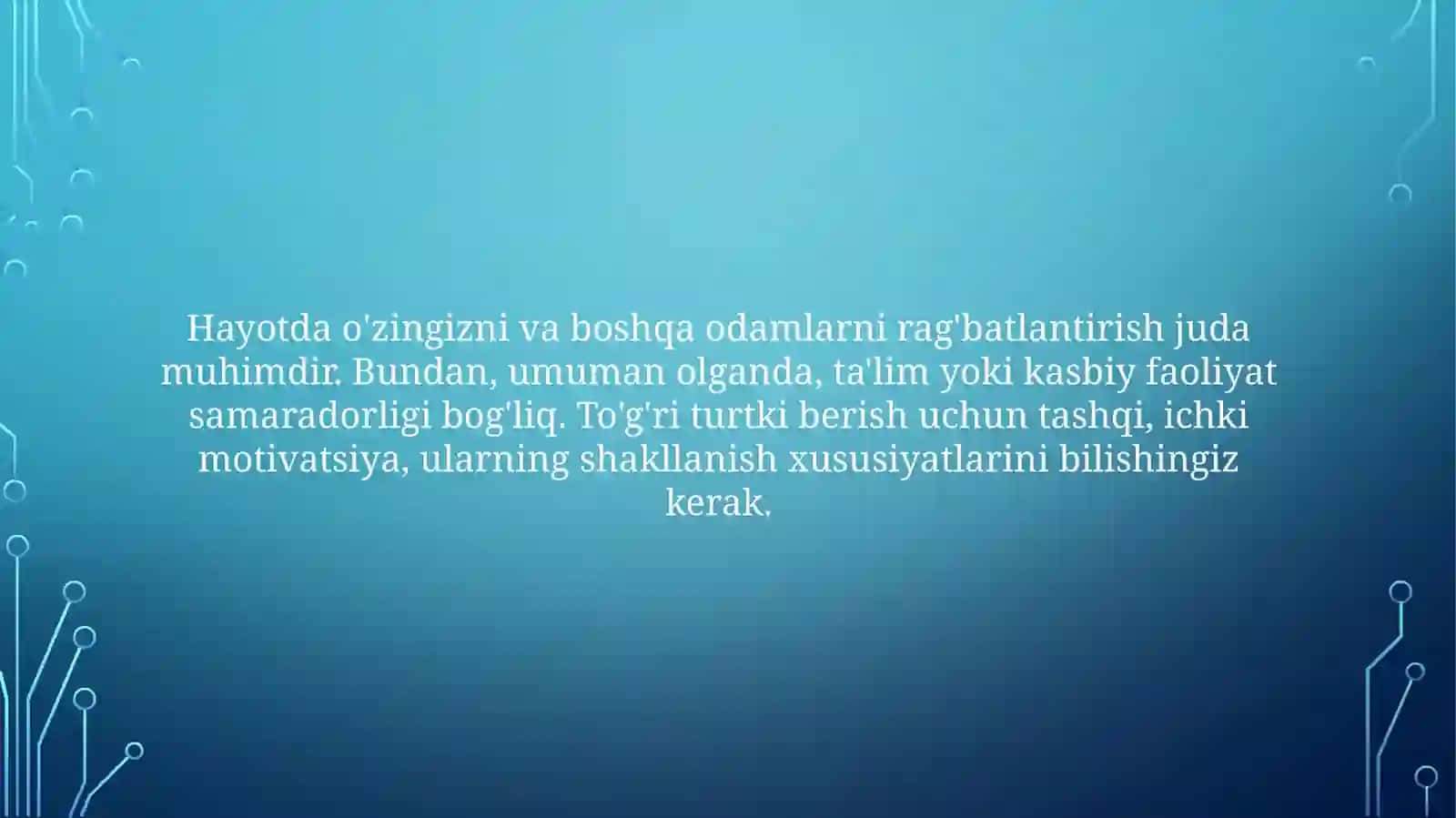 Ichki va tashqi motivatsiyalarning umumiy tavsifi 2