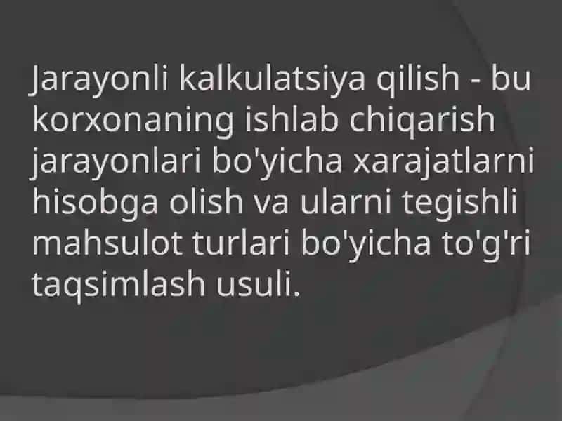 Jarayonlik kalkulyatsiya qilish usuli 2