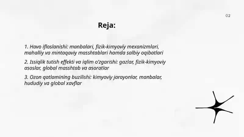 Ekologik muammolar va xavflarini mazmuni, sababi, fizik - kimyoviy asoslar doirasi ( masshtabi) va asoratlar bayoni 2