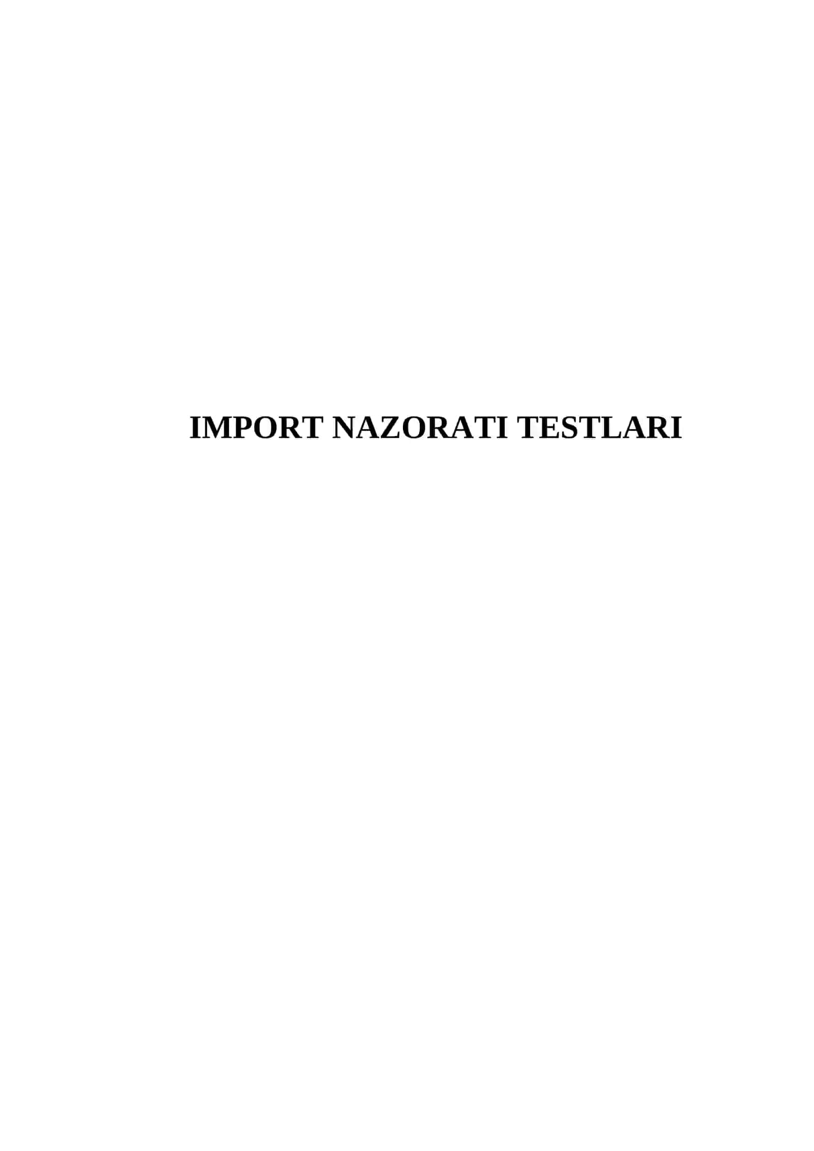 IMPORT NAZORATI TESTLARI 2