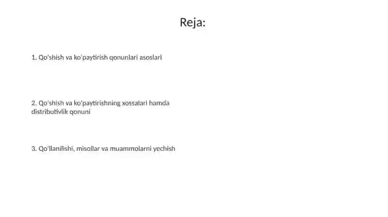 Qo'shish va ko'paytirish qonunlari 2