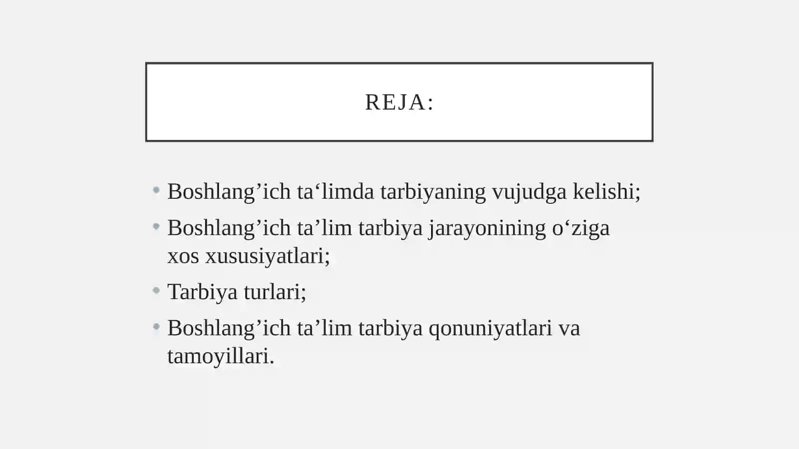 Boshlang’ich ta‘limda tarbiya nazariyasi 2