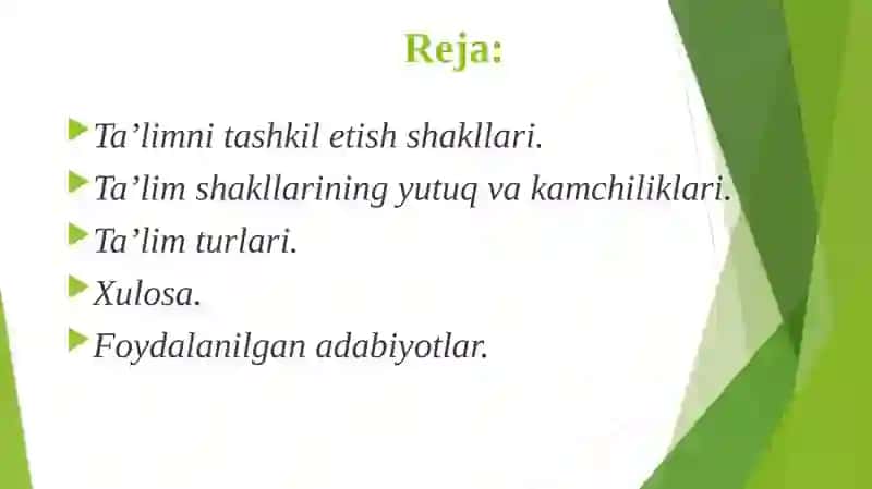 Ta'lim turlari va ta'limni tashkil etish shakllari 2