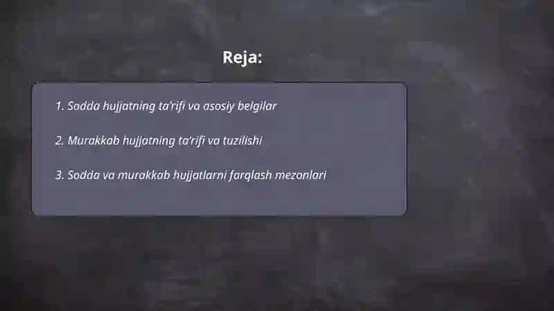 Sodda va murakkab hujjatlar 2