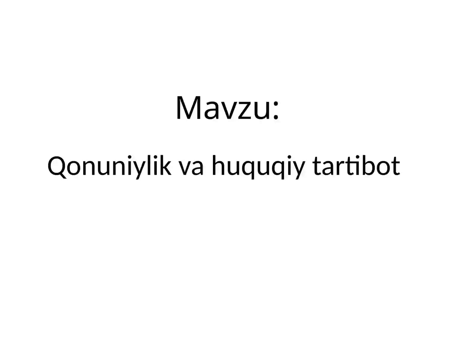 Qonuniylik va huquqiy tartibot 2