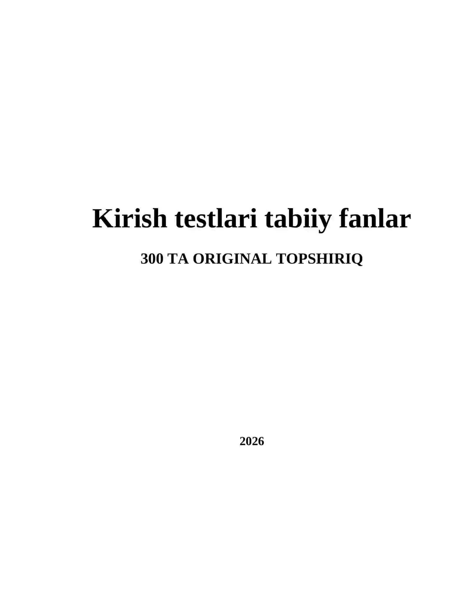 Kirish testlari tabiiy fanlar 2