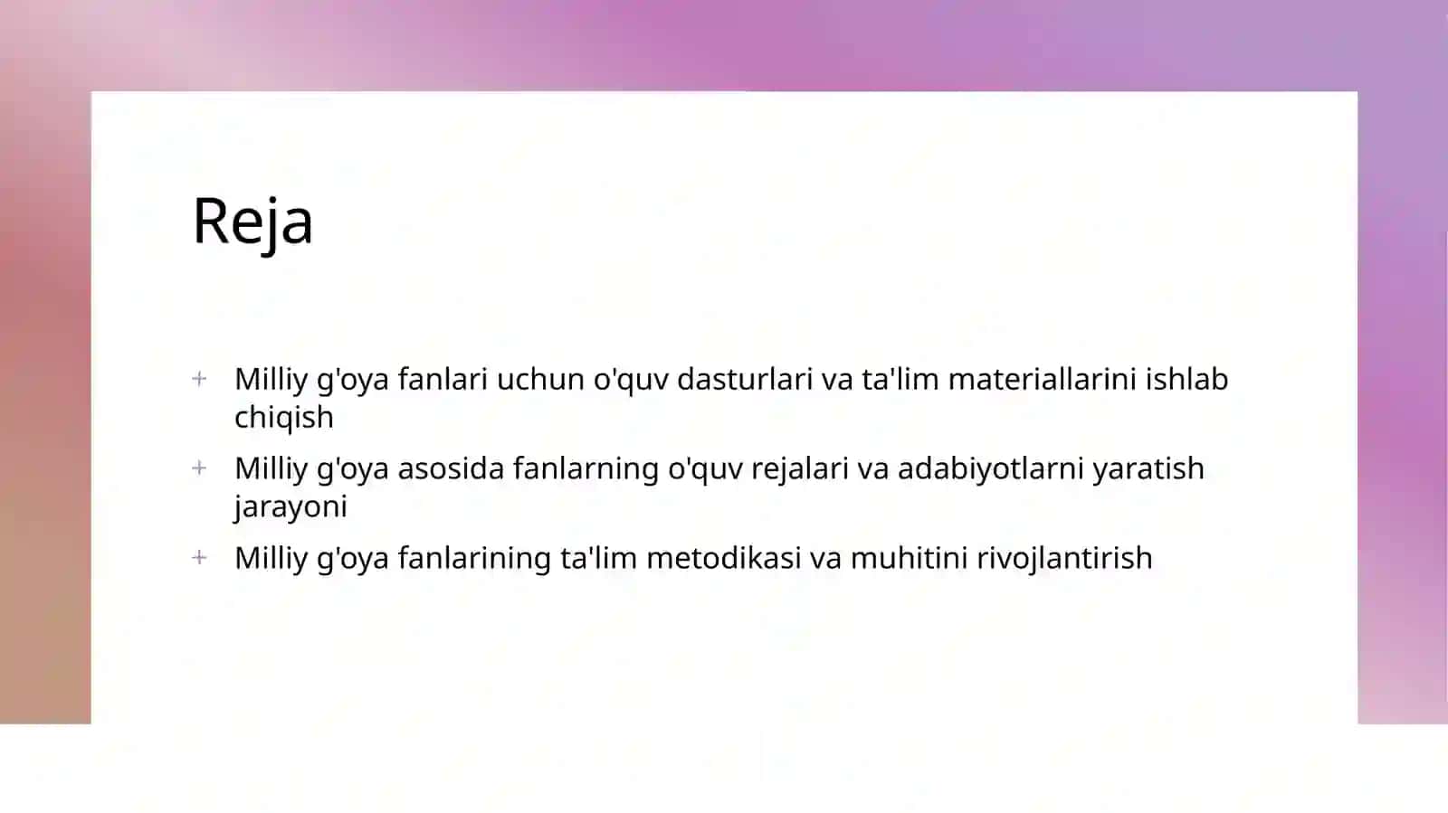 Milliy g'oya fanlari buyicha yaratilgan ish reja fan dasturlari va uquv adabiyotlar 2