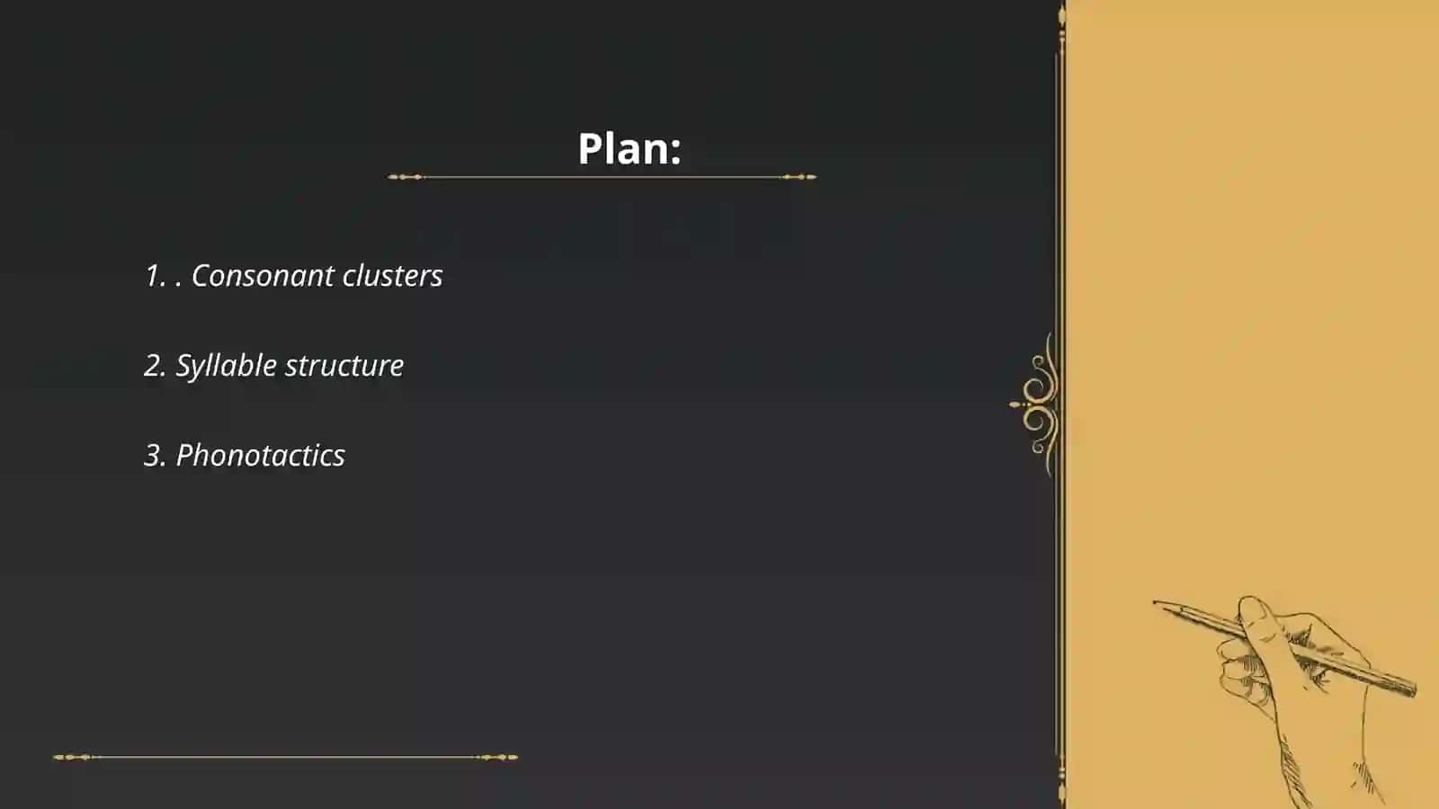 Medial Initial and Final Cluster 2