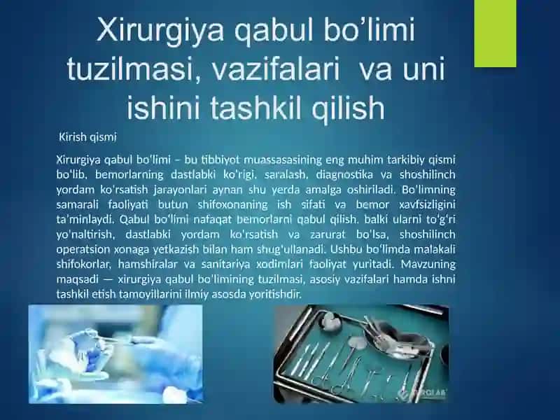 Xirurgiya qabul bo’limi tuzilmasi, vazifalari va uni ishini tashkilqilish 2