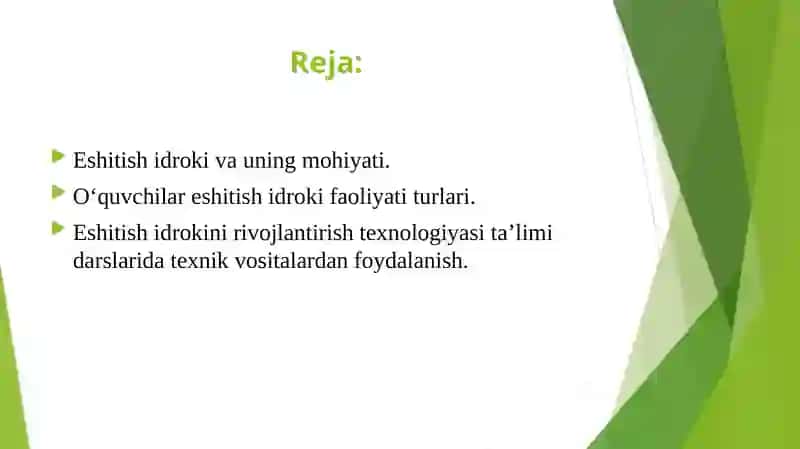 Eshitish idrokini rivojlantirish texnologiyasi 2