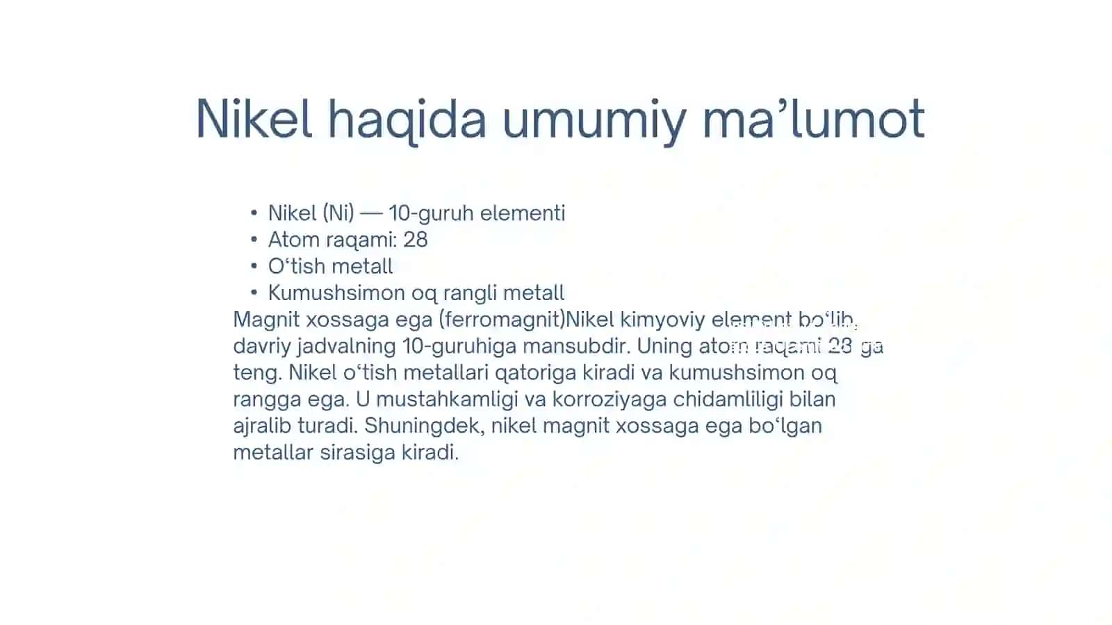 Nikelning olinishi va xossalari 2