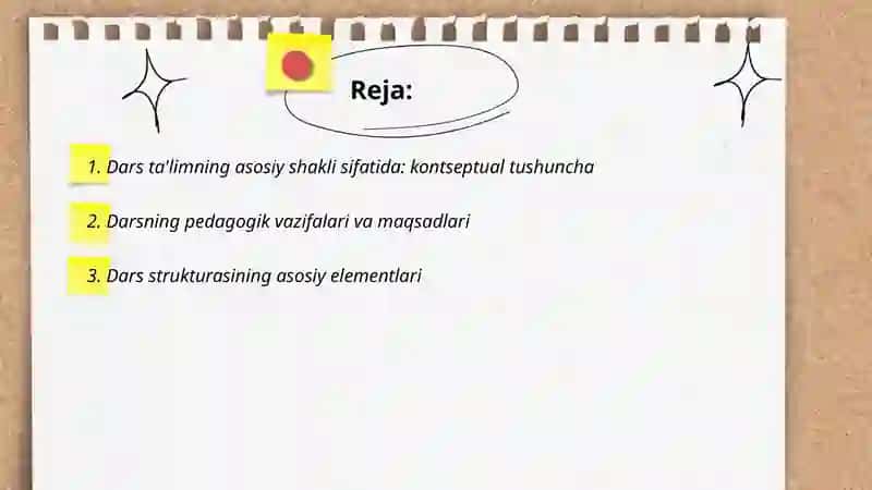 Dars ta'limning asosiy shakli sifatida 2