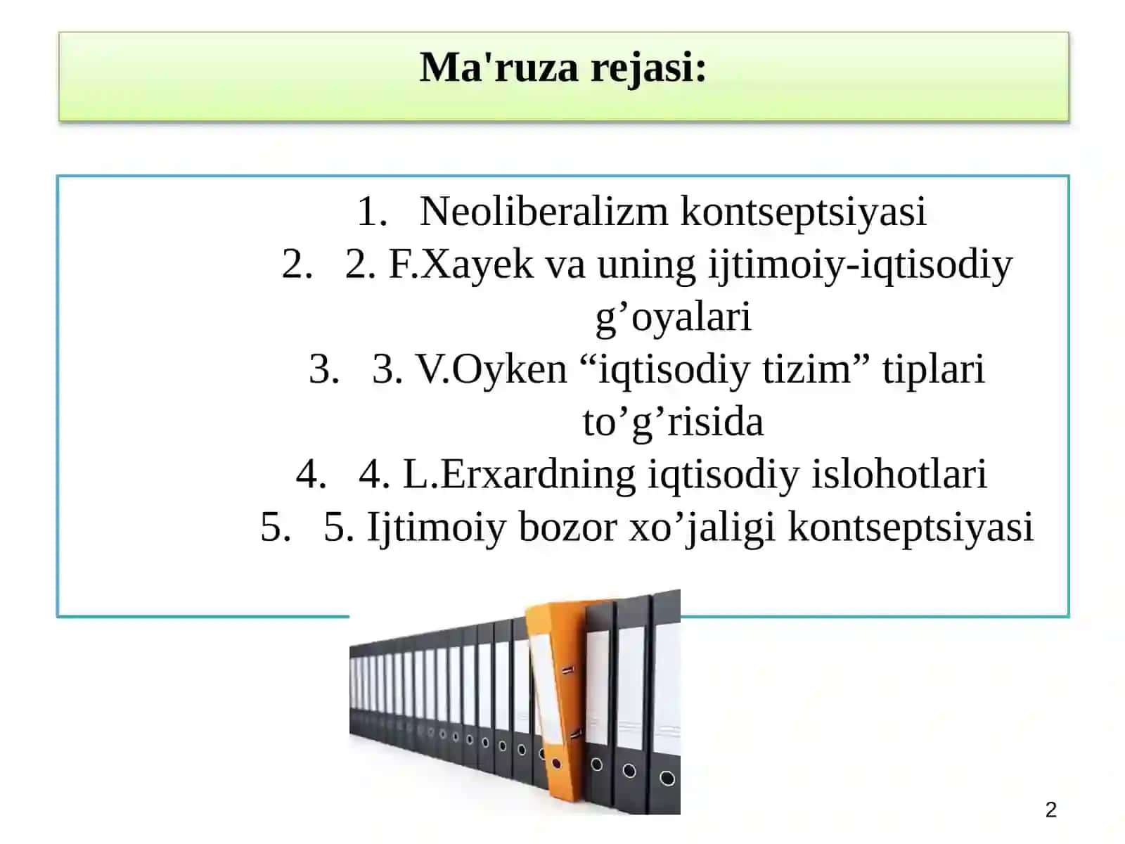 Neoliberalizm va Ijtimoiy Bozor Xo’jaligi 2