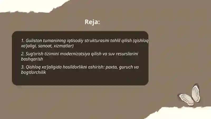 Sirdaryo viloyati Guliston tumanini rivojlantirish haqida va mintaqaviy iqtisodiyoti 2