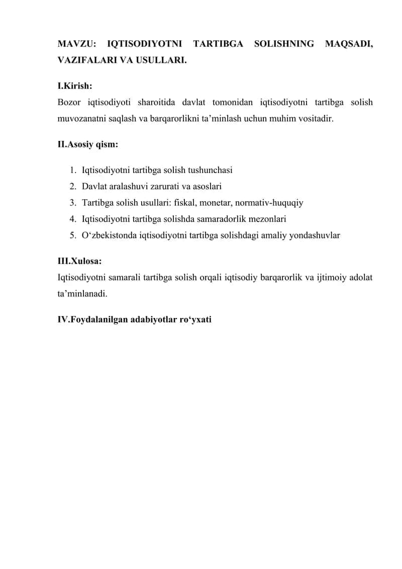 Iqtisodiyotni tartibga solishning maqsadi, vazifalari va usullari 2