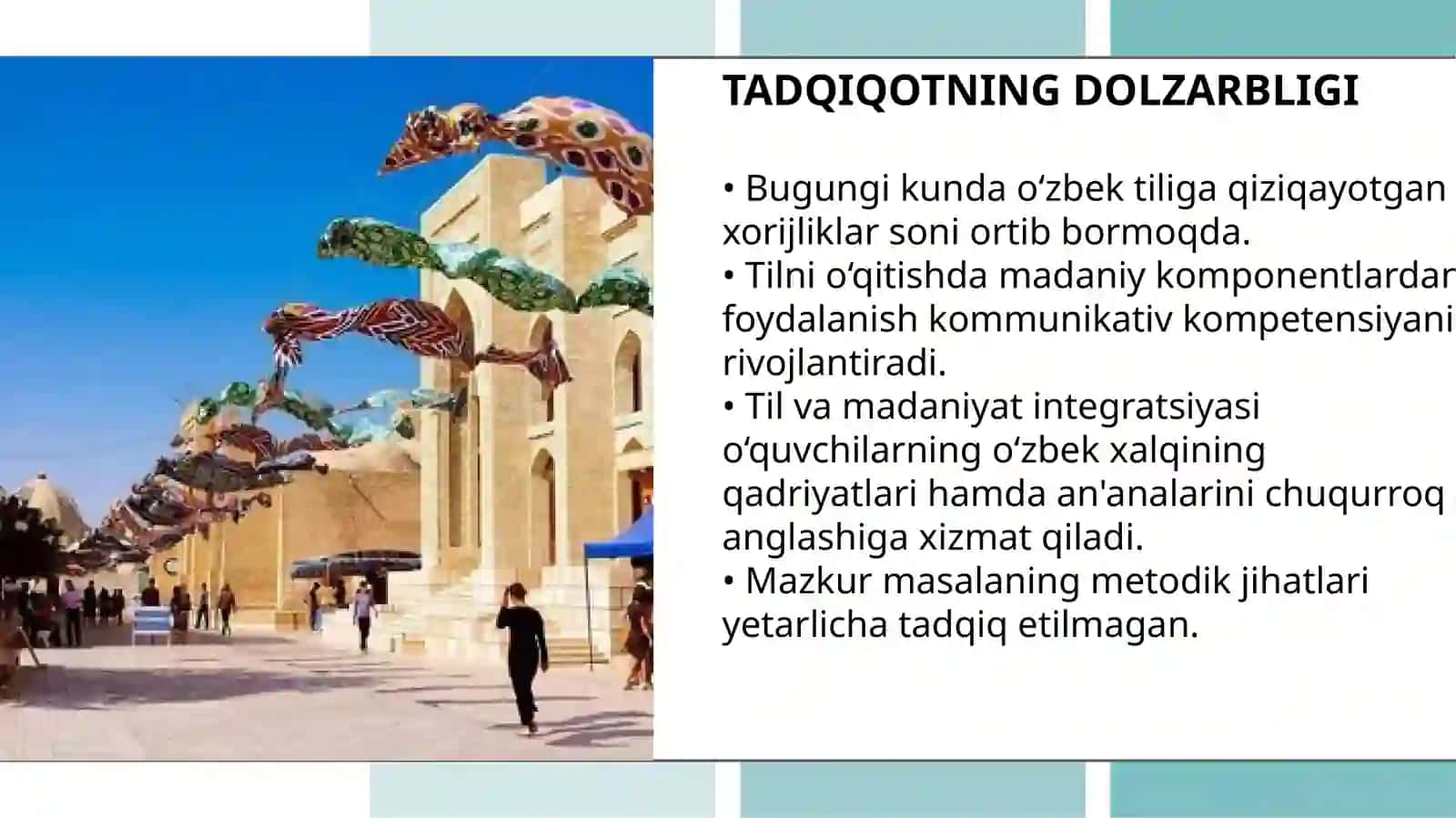 XORIJLIKLARGA O‘ZBEK TILINI MADANIYATSHUNOSLIK BILAN INTEGRATSIYADA O‘QITISH 2