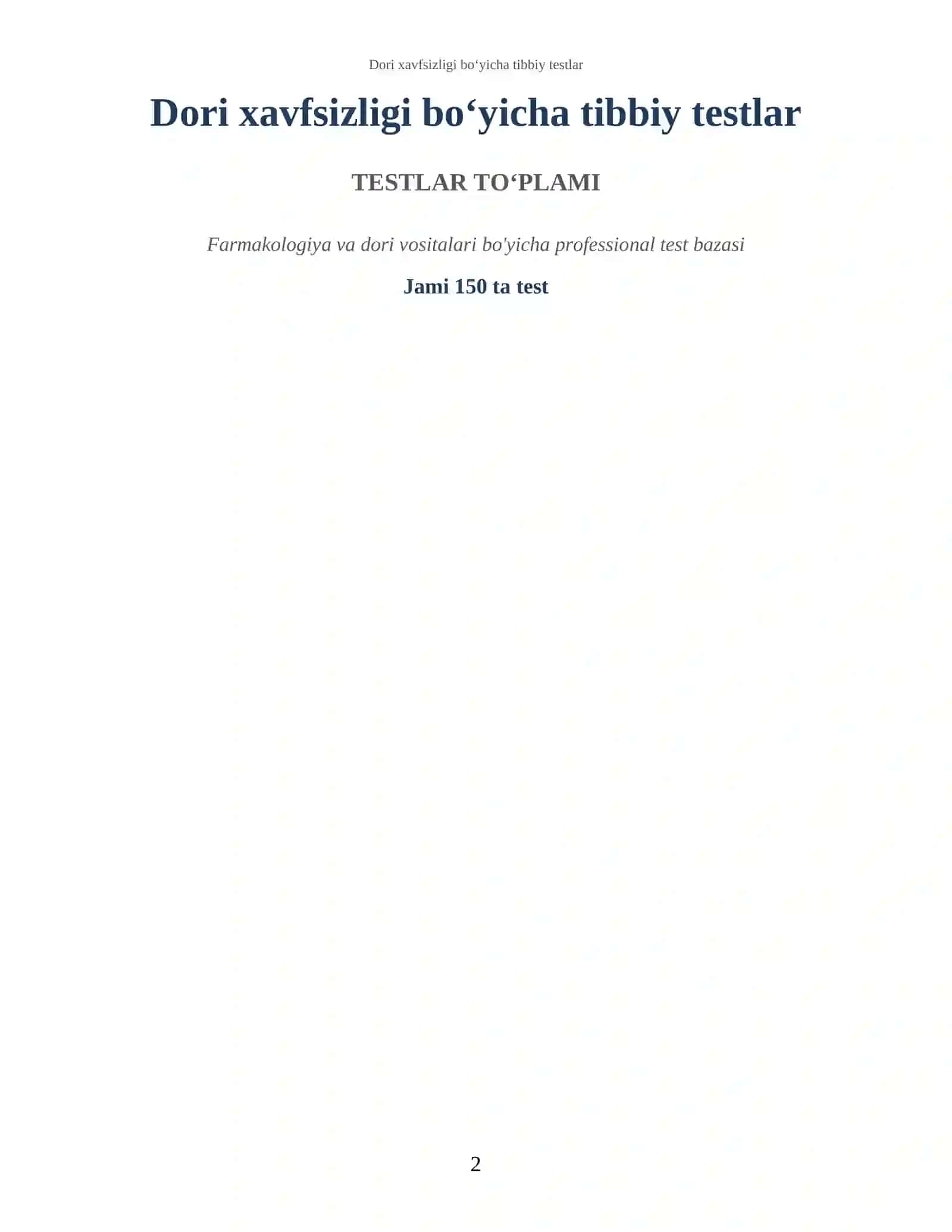 Dori xavfsizligi bo‘yicha tibbiy testlar 2