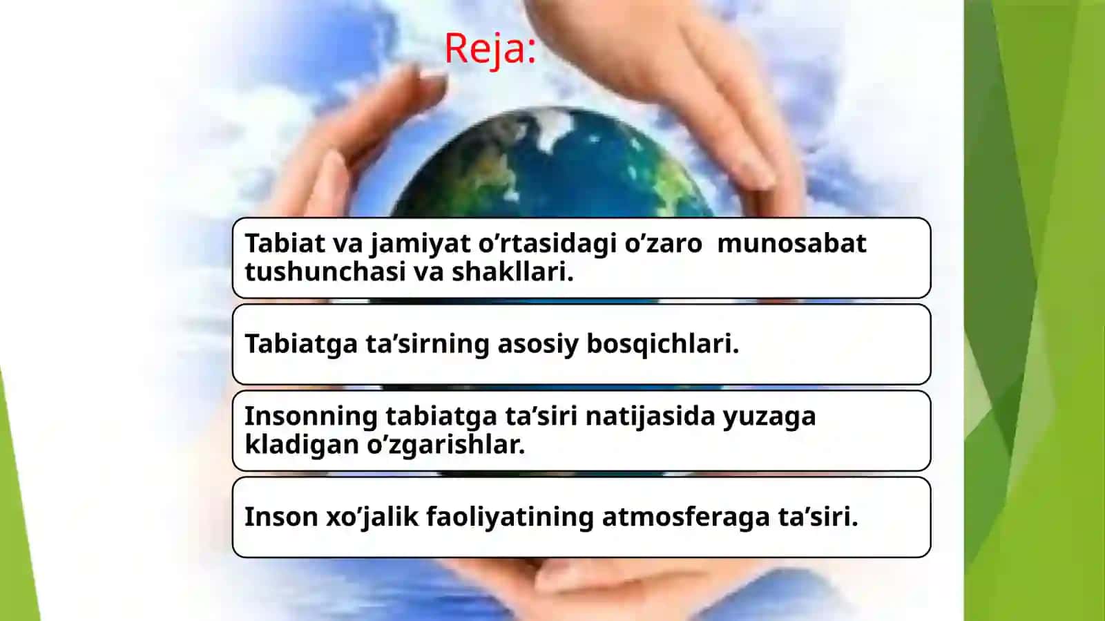Inson faoliyati tabiatga ta'siri va tabiatning javobkarektsiyasi 2