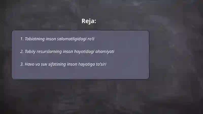 Tabiatning inson hayotidagi roʻli 2