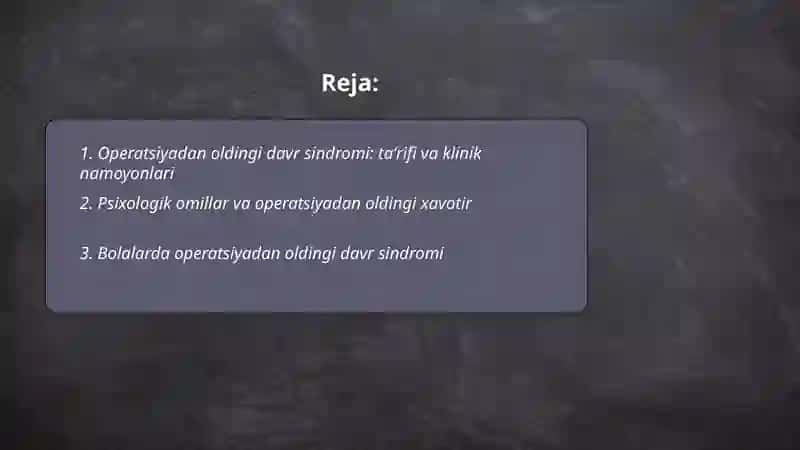 Operatsiyadan oldingi davr sindromi 2