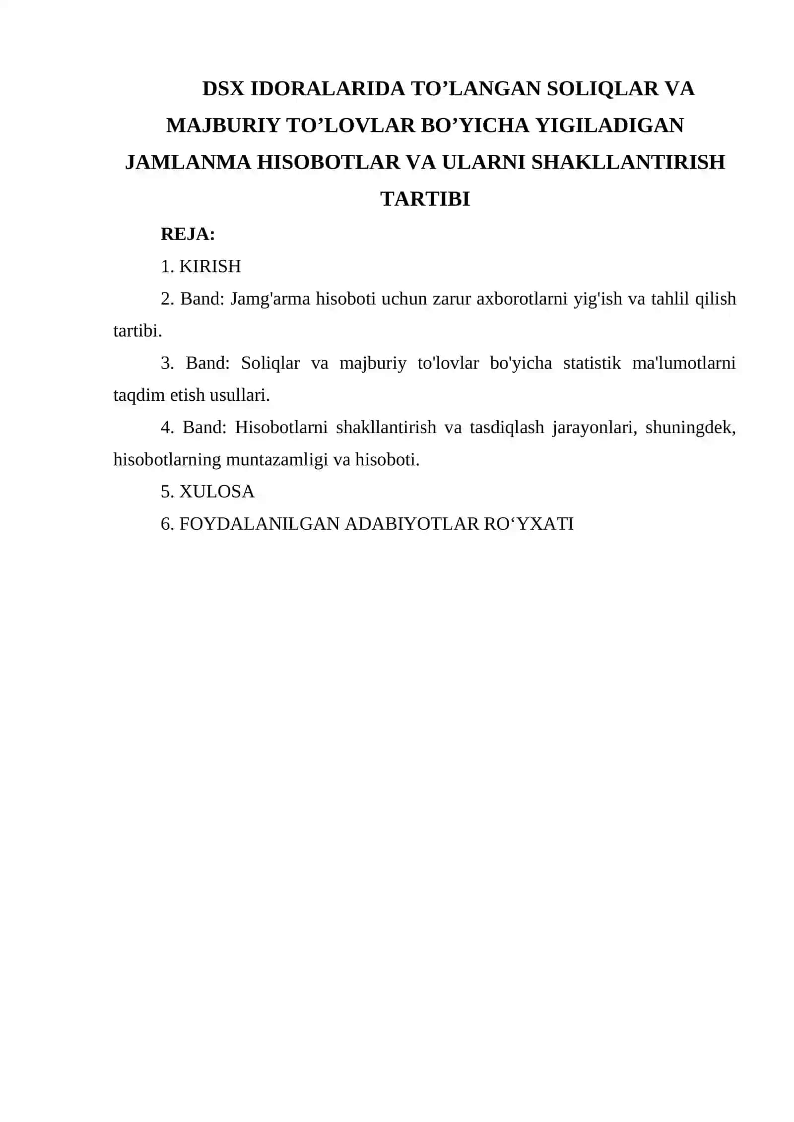 DSX IDORALARIDA TO’LANGAN SOLIQLAR VA MAJBURIY TO’LOVLAR BO’YICHA YIGILADIGAN JAMLANMA HISOBOTLAR VA ULARNI SHAKLLANTIRISH TARTIBI 2
