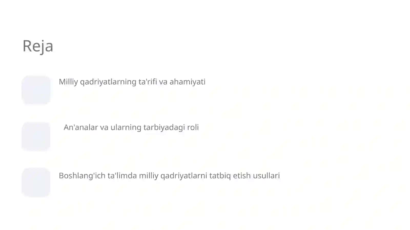 Boshlang'ich talim pedagogikasi fanidan Milliy qadriyat va an’analar orqali o’quvchilarni tarbiyalash yollari 2