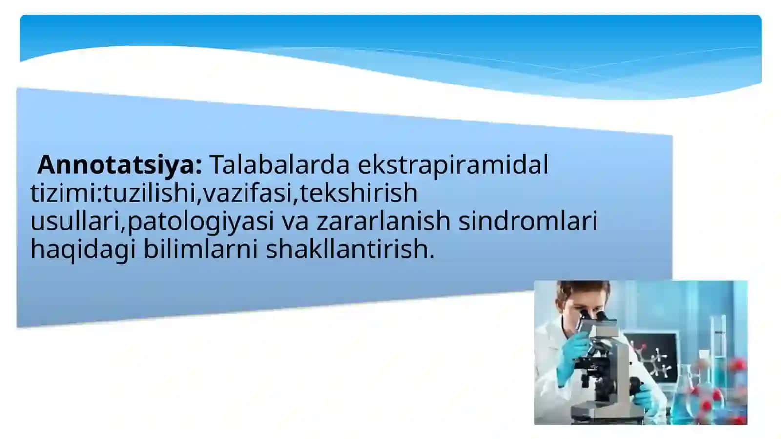 Koordinator va ekstrapirpmida tizimi: tuzilishi,vazifasi,tekshirish usullari,patologiyasi va zararlanish sindromlari 2
